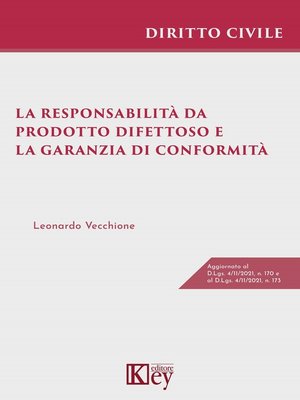 cover image of La responsabilità da prodotto difettoso e la garanzia di conformità